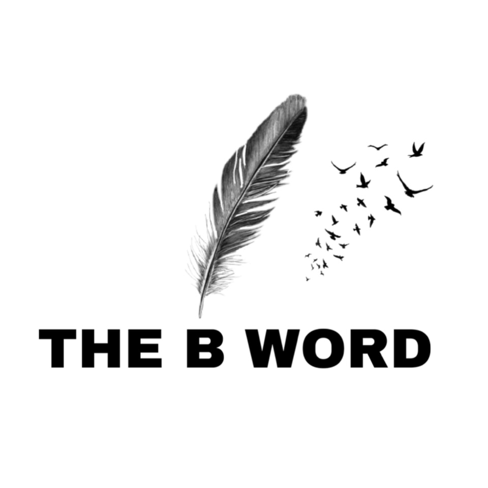 THE B WORD